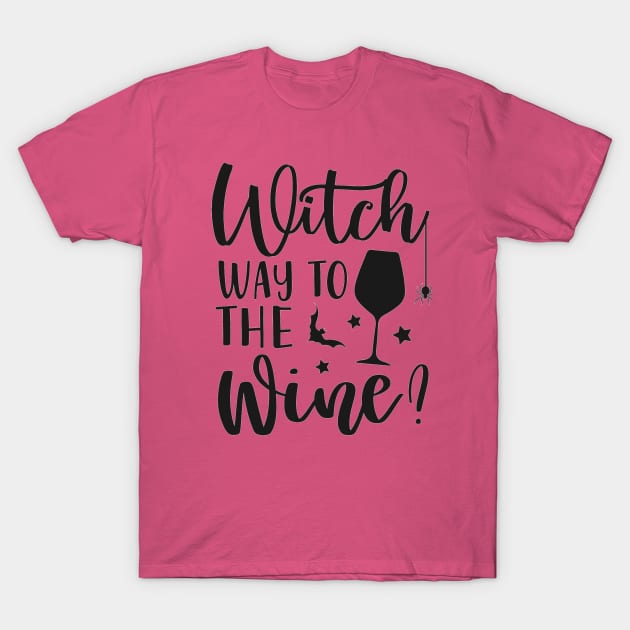 Halloween Witch way to the Wine T-Shirt by sayed20